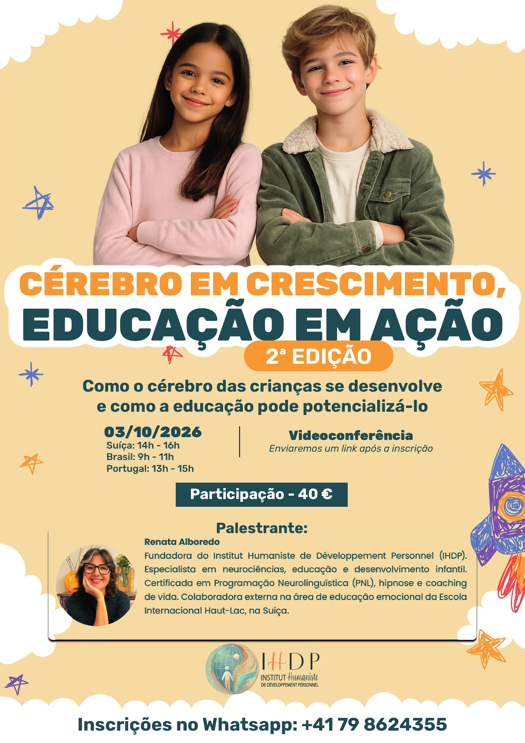 Affiche IHDP : Cérebro em crescimento, educação em ação — 2ª edição